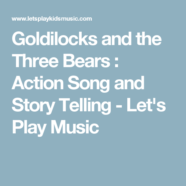 Goldilocks U0026 The Three Bears : Action Song U0026 Story Telling - Action Song, Transparent background PNG HD thumbnail