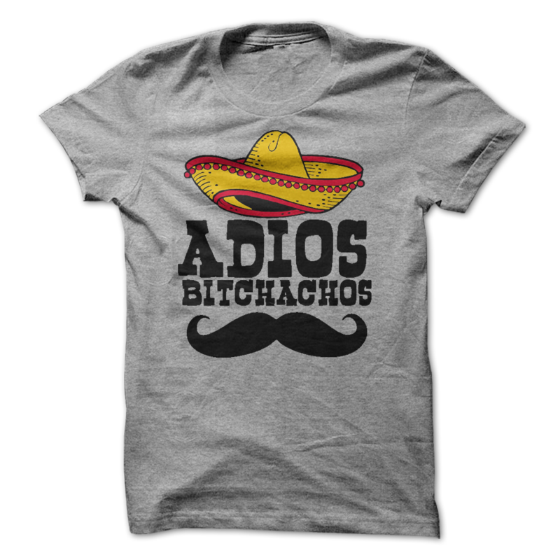Adios Bitchachos T Shirt   Awesomethreadz - Adio Clothing, Transparent background PNG HD thumbnail