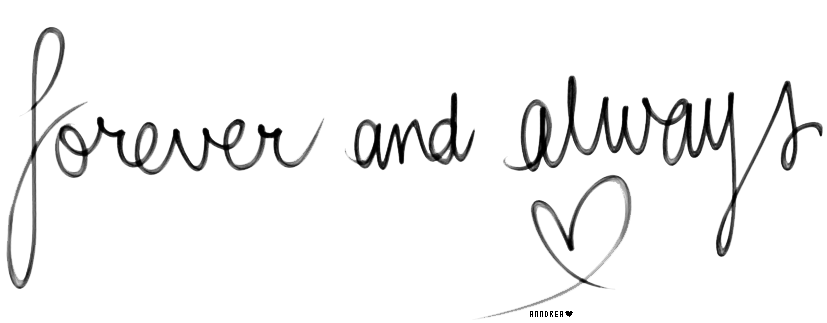 Text Png: Forever And Always. By Justanndrea - Always, Transparent background PNG HD thumbnail