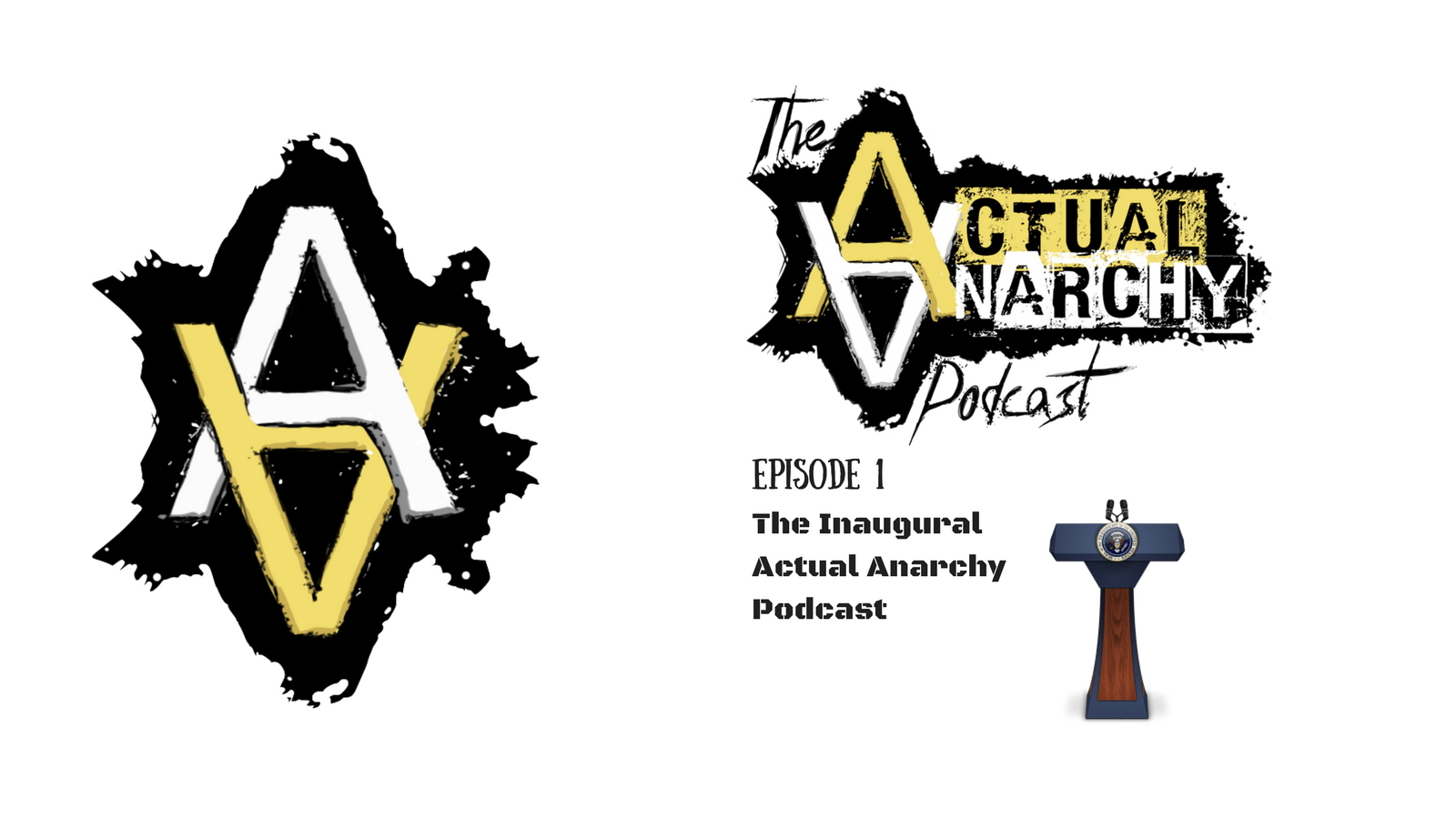 Episode 1 U2013 The Inaugural Actual Anarchy Podcast (43:34) - Anarchy Us, Transparent background PNG HD thumbnail