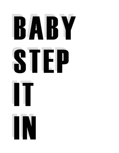 Baby Step It In Printable - Baby Step, Transparent background PNG HD thumbnail