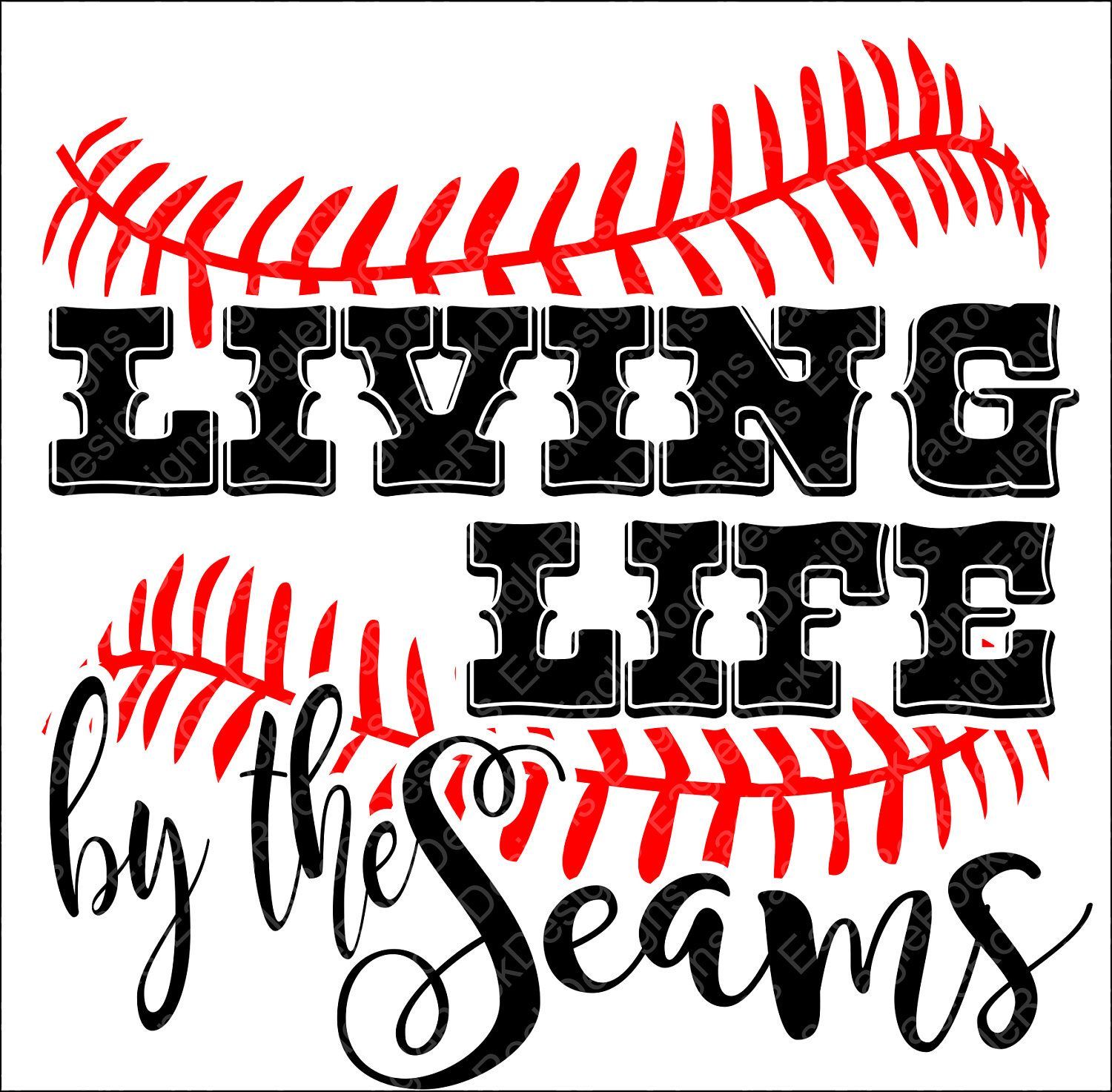 Living Life By The Seams Svg, Dxf, Eps, Png Cut File For Cameo - Baseball Mom, Transparent background PNG HD thumbnail