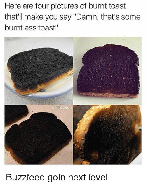 Ass, Memes, And Buzzfeed: Here Are Four Pictures Of Burnt Toast Thatu0027 - Burnt Food, Transparent background PNG HD thumbnail