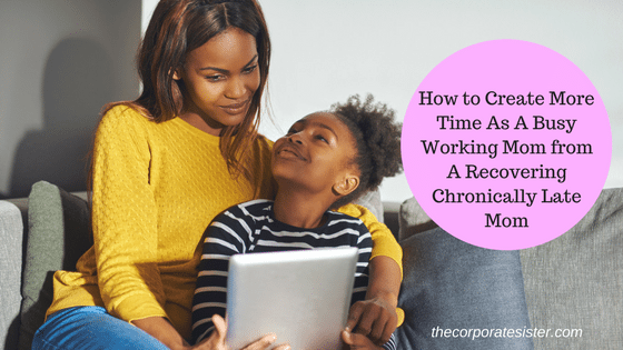 How To Create More Time As A Busy Working Mom From A Recovering Chronically Late Mom   The Corporate Sister - Busy Working Mom, Transparent background PNG HD thumbnail