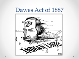 The Dawes Severalty Act of 18