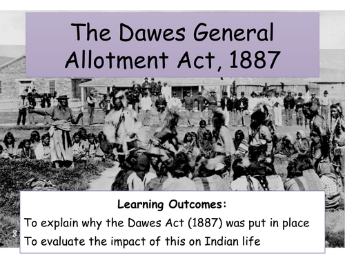 The Dawes General Allotment Act, 1887 By Lwallett   Teaching Resources   Tes - Dawes Act, Transparent background PNG HD thumbnail