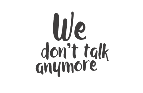 We Donu0027t Talk Anymore by 