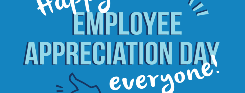 2017 Employee Appreciation Day - Employee Appreciation Day, Transparent background PNG HD thumbnail