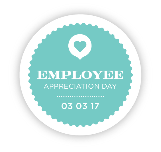 Sometimes It Can Seem Like Employees Donu0027T Ever Pay Attention To Employeru0027S Good Deeds. But Today, March 3, 2017, It Is Employee Appreciation Day! - Employee Appreciation Day, Transparent background PNG HD thumbnail