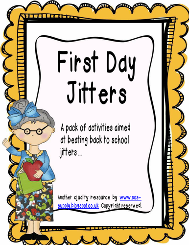 Back To School   First Day Jitters Activity Pack By Suepowell   Teaching Resources   Tes - First Day Jitters, Transparent background PNG HD thumbnail