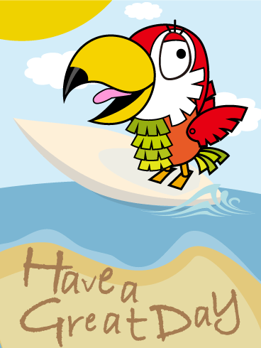 Free Png Have A Good Day - Parrot Piñata Great Day Card, Transparent background PNG HD thumbnail