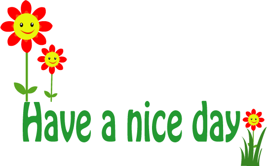 Free Png Have A Nice Day Hdpng.com 541 - Have A Nice Day, Transparent background PNG HD thumbnail