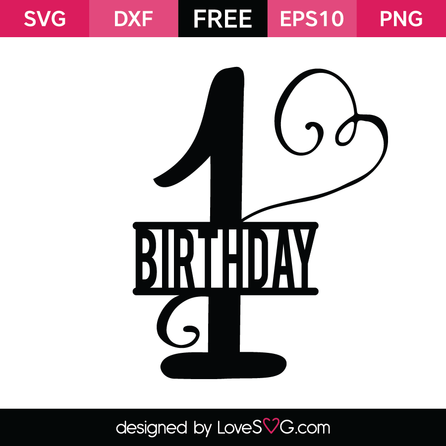 Free Svg Png - . Hdpng.com Free Svg Cut File   1St Birthday, Transparent background PNG HD thumbnail