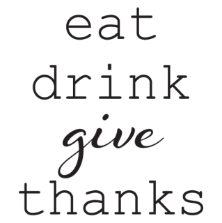 Eat Drink Give Thanks. Sorry, Your Browser Doesnu0027T Support Our Live Preview Features. Try A More Modern Browser Instead (Google Chrome) - Give Thanks Black And White, Transparent background PNG HD thumbnail