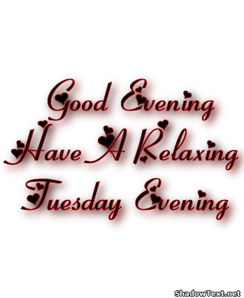Good Evening Have A Relaxing Tuesday Evening - Good Evening, Transparent background PNG HD thumbnail