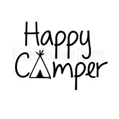 Happy Camper Svg Instant Download Design For By Ssdesignsstudio - Happy Camper, Transparent background PNG HD thumbnail