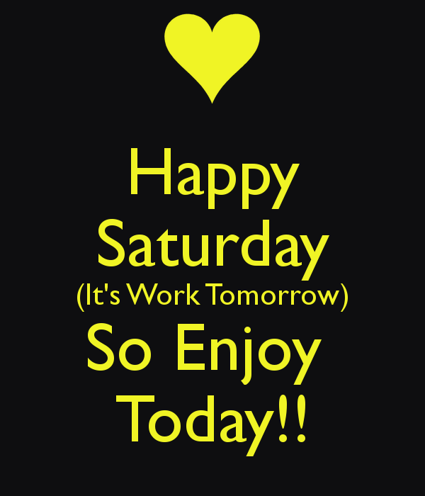 Happy Saturday Love Quotes With Images - Happy Friday, Transparent background PNG HD thumbnail