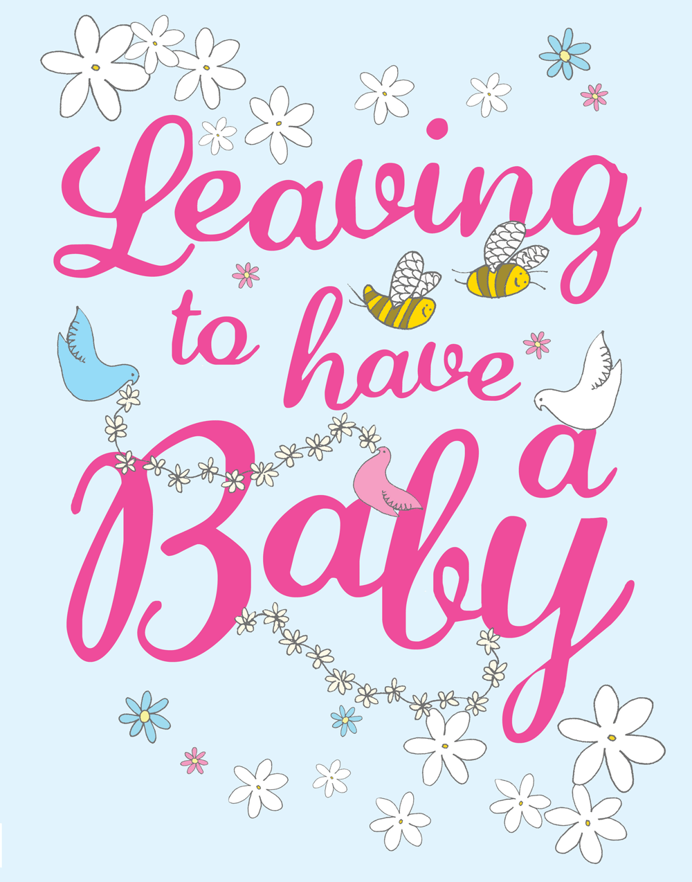 Leaving To Have A Baby [Extra Large Card] - Have A Baby, Transparent background PNG HD thumbnail