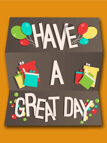 Have A Great Day Wish Card   Free Png Have A Good Day - Have A Good Day, Transparent background PNG HD thumbnail