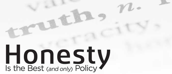 Honesty Is The Best (And Only) Policy - Honesty Is The Best Policy Banner, Transparent background PNG HD thumbnail
