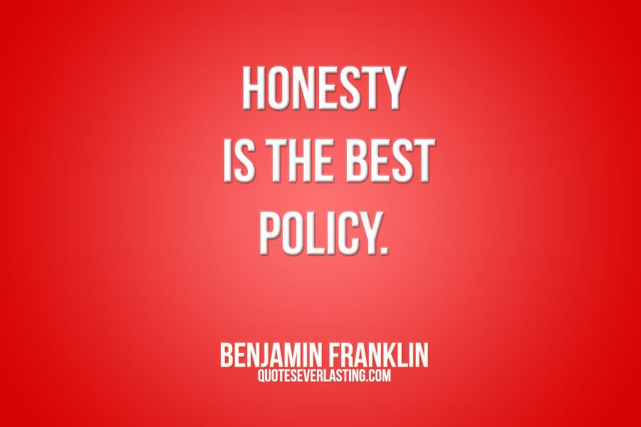 Honesty Is The Best Policy   Benjamin Franklin - Honesty Is The Best Policy Banner, Transparent background PNG HD thumbnail