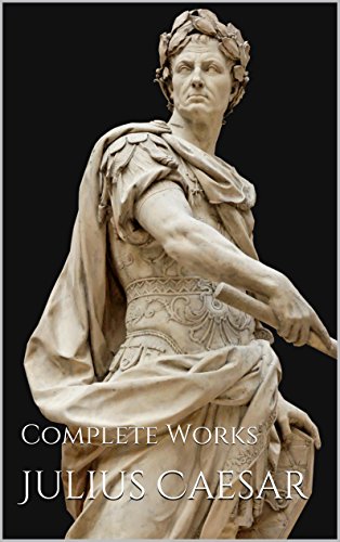 Julius Caesar: Complete Works By [Caesar, Gaius Julius, Hirtius, Aulus] - Julius Caesar, Transparent background PNG HD thumbnail
