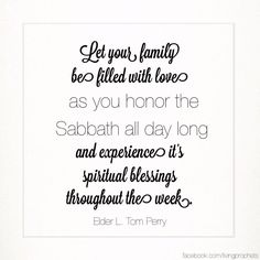 Let Your Family Be Filled With Love As You Honor The Sabbath All Day Long And - Lds Sabbath Day, Transparent background PNG HD thumbnail