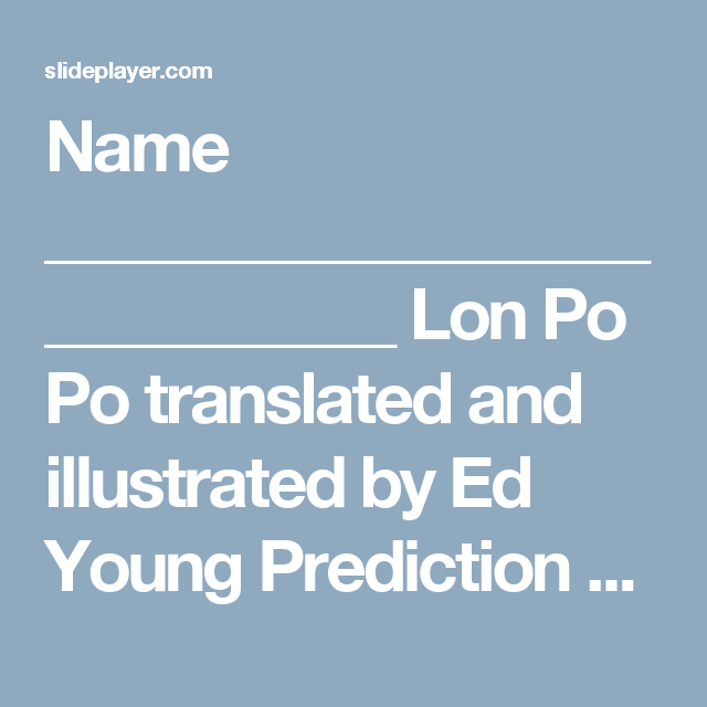 Lon Po Po Translated And Illustrated By Ed Young Prediction . - Lon Po Po, Transparent background PNG HD thumbnail