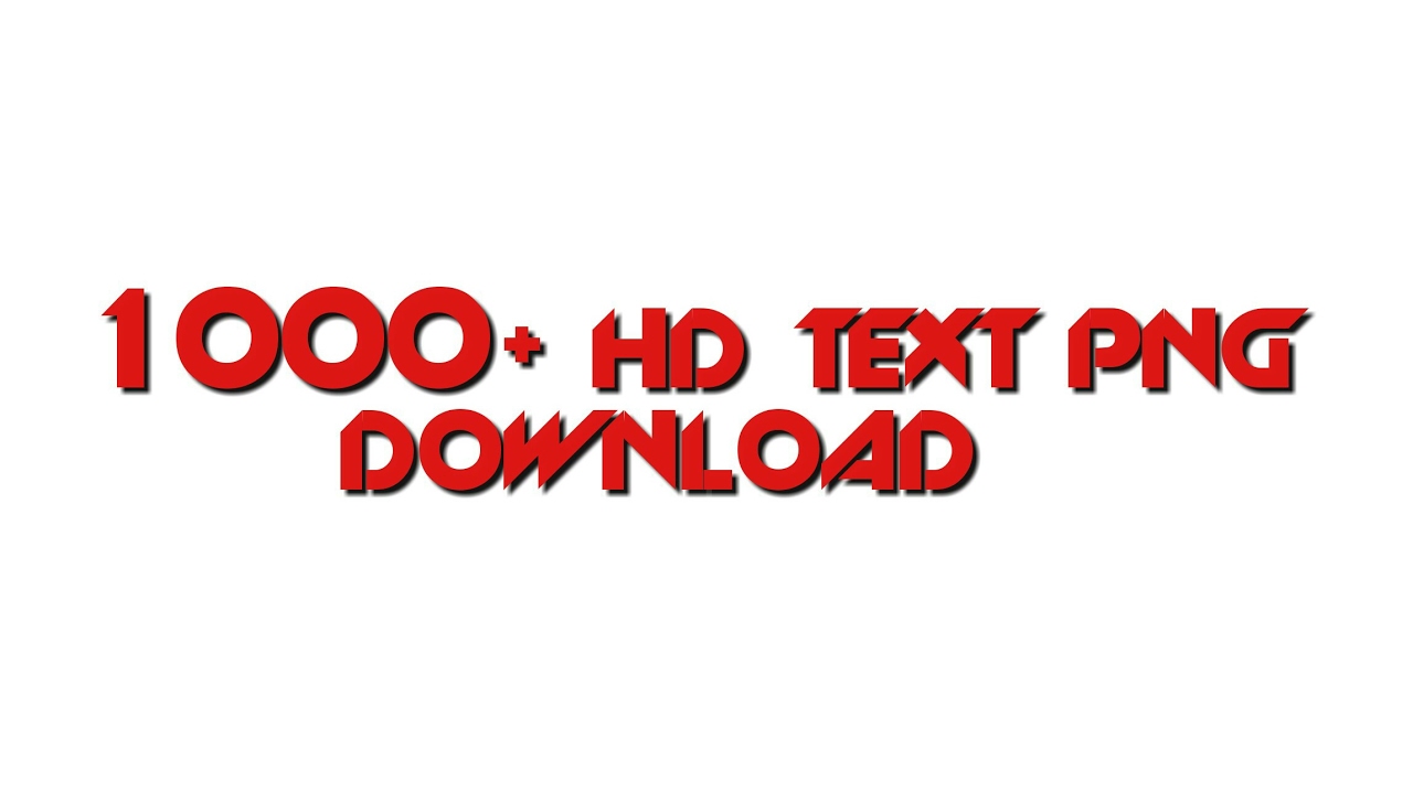 How To Download 1000 Hd Text Png | New Text Png 2017 | All New Text Png | All Cb Text Png - New, Transparent background PNG HD thumbnail