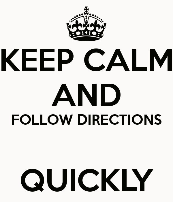 Keep Calm Follow Directions Clipart - Follow Directions, Transparent background PNG HD thumbnail