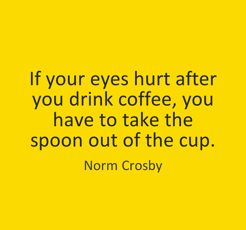 Take The Spoon Out Funny Good Morning Quotes - Good Morning Funny, Transparent background PNG HD thumbnail