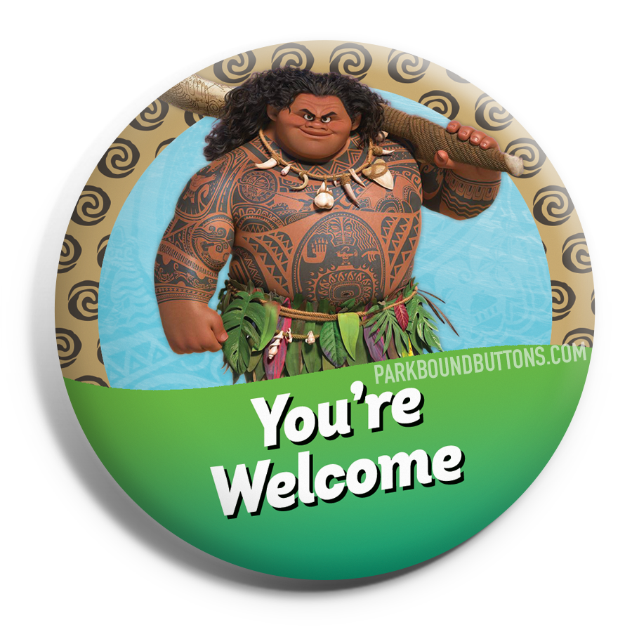 YOUu0027RE WELCOME! BUTTON MO