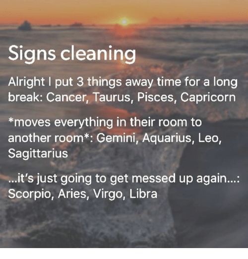 Aquarius, Aries, And Break: Signs Cleaning Alright I Put 3 Things Away Time - Put Things Away, Transparent background PNG HD thumbnail