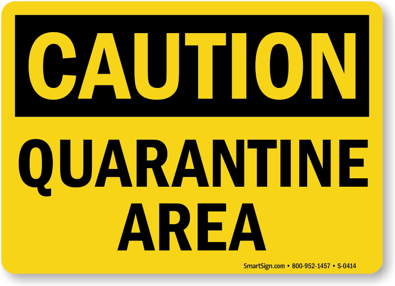 Quarantine Plate Sign - Free 