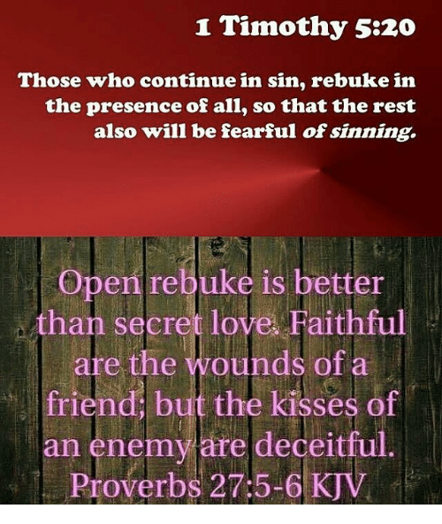 1 Timothy 520 Those Who Continue In Sin Rebuke In The Presence Of All So That The Rest Also Will Be Fearful Of Sinning Open Rebuke Is Better Than Secret Hdpng.com  - Rebuke, Transparent background PNG HD thumbnail