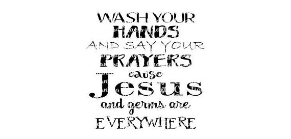Svg Png Dfx   Wash Your Hands And Say Your Prayers Cause Jesus And Germs Are Everywhere   Digital Files, Religion Svg For Cricut - Say Prayers, Transparent background PNG HD thumbnail