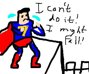 Super Man Has A Fear Of Heights. - Scared Of Heights, Transparent background PNG HD thumbnail