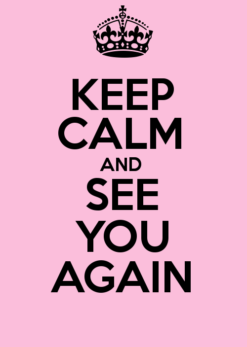Keep Calm And See You Again By Itsthesuckzone Hdpng.com  - See You Again, Transparent background PNG HD thumbnail