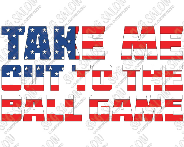 Take Me Out To The Ball Game American Flag Knockout Shirt Decal Cutting File In Svg - Take Me Out To The Ballgame, Transparent background PNG HD thumbnail