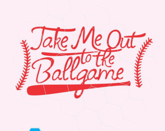Take Me Out To The Ballgame In Svg, Dxf, Png, Eps Format. - Take Me Out To The Ballgame, Transparent background PNG HD thumbnail