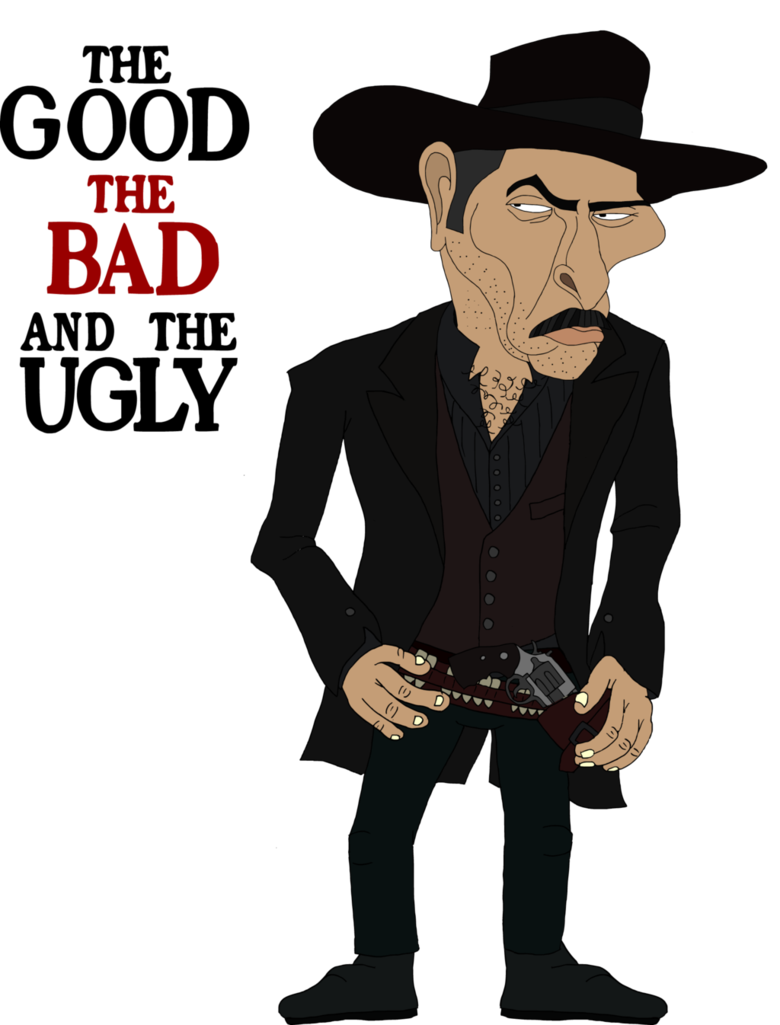 The Good The Bad And The Ugly PNG - The Good The Bad And T