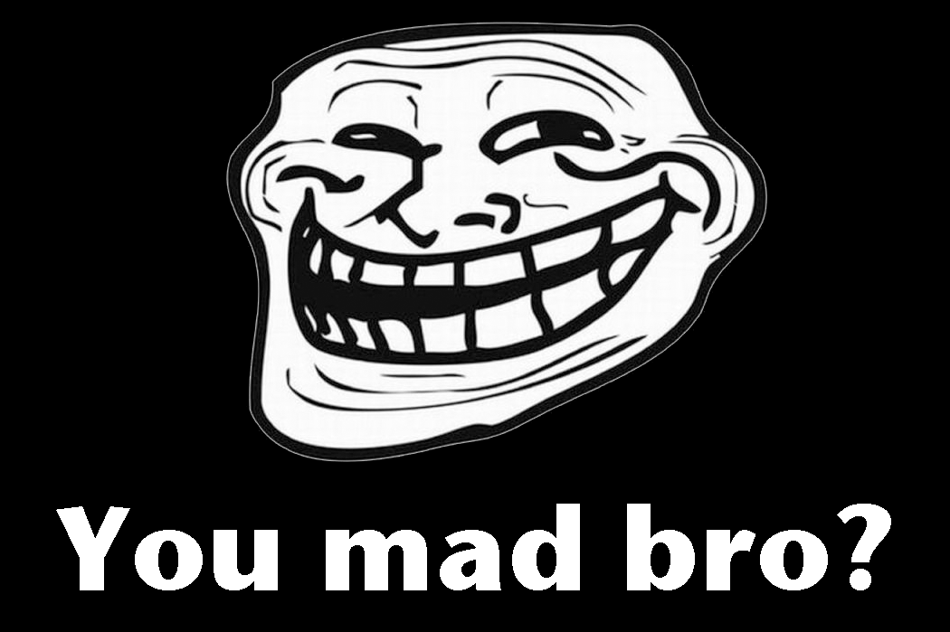 You Mad Bro.png - U Mad Bro, Transparent background PNG HD thumbnail
