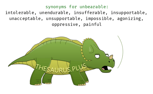Antonyms for unbearable