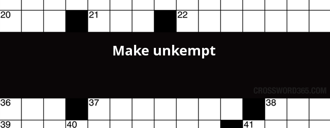 Below You Will Be Able To Find The Answer To Make Unkempt Crossword Clue Which Was Last Seen On Universal Crossword, February 5 2017. - Unkempt, Transparent background PNG HD thumbnail