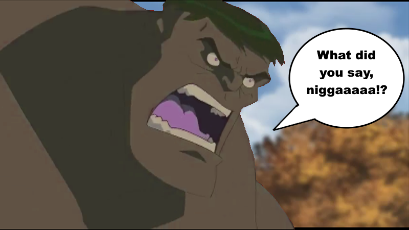 Nigga Hulk   What Did You Say, Niggaaaaa!? By Neopets2012 Hdpng.com  - What Did You Say, Transparent background PNG HD thumbnail